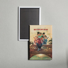 Better Off Dead... Mini Movie